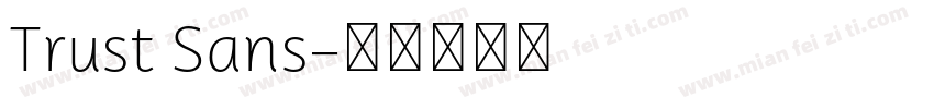 Trust Sans字体转换